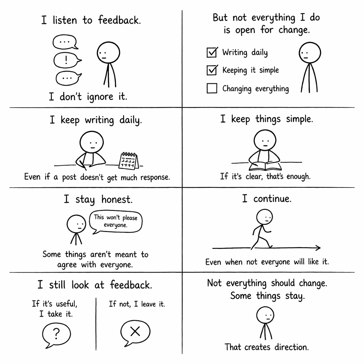 What I Don’t Change, Even If People Disagree